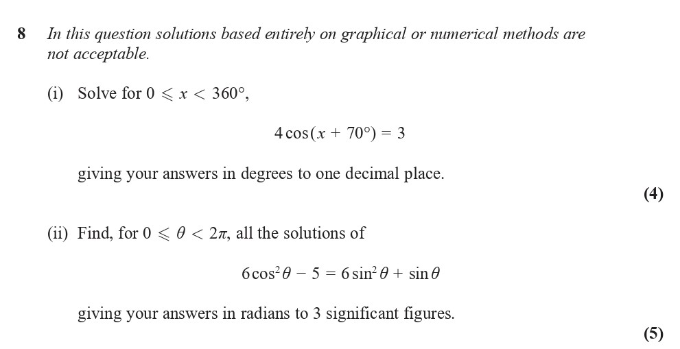 In-this-question-solutions-based-entirely-on-graphical-or-numerical-methods-are-not-acceptable-Edexcel-A-Level Maths Pure-Question 9-2018-Paper 4.png